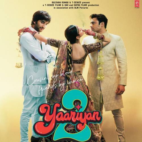 Yaariyan 2 (2023)