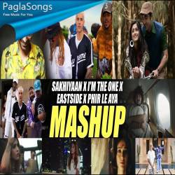 Sakhiyaan x Im The One x EastSide x Phir Le Aya Dil   DJ Harshal Mashup Poster