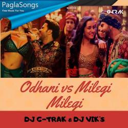 Odhani vs Milegi (Mashup) DJ G TRAK X DJ VIKS Poster