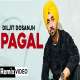 Pagal (Remix) Diljit Dosanjh DJ A Vee