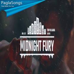 Tum Hi Aana (Remix)   Midnight Fury Poster