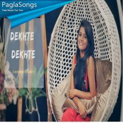 Dekhte Dekhte   Female Cover Poster