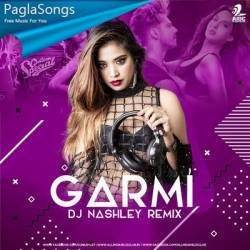 Garmi Song (Remix)   DJ Nashley Poster