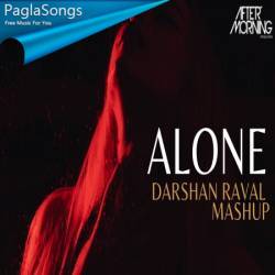 Alone Mashup   Darshan Raval Poster