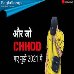 Jo Chhod Gaye Mujhe 2021 Me Pachhtayenge Sale 2022 Me Status Video Poster