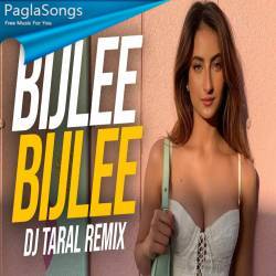 Bijlee Bijlee (Remix) DJ Taral Poster