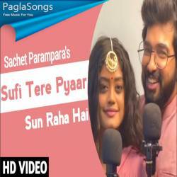 Sufi Tere Pyaar X Sun Raha Hai Poster