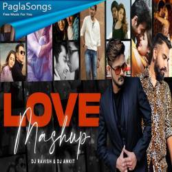 Love Mashup 2022   DJ Ravish Poster