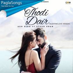 Thodi Dair (Valentine Love Version) Poster