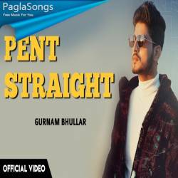 Gurnam Bhullar Pent Straight Poster