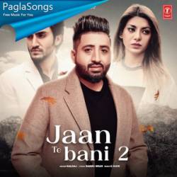 Jaan Te Bani 2 Poster