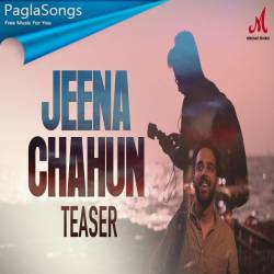 Jeena Chahun Poster