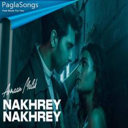 Nakhrey Nakhrey Poster