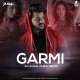 Garmi (Remix)   DJ Jugal Dubai