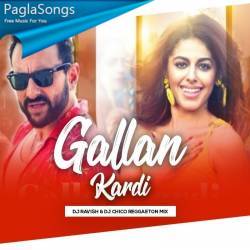 Gallan Kardi (Reggaeton Mix) DJ Ravish n DJ Chico Poster