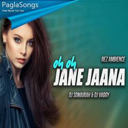 Oh Oh Jane Jaana (Remix)   DJ Somairah n DJ Vaggy Poster