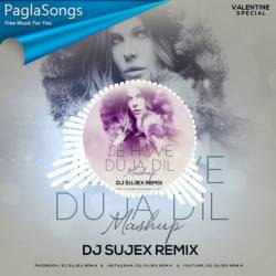 Je Hove Duja Dil (Mashup)   Dj Sujex Remix Poster