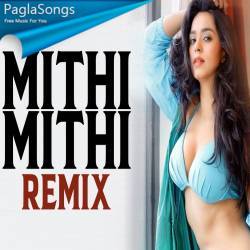 Mithi Mithi Remix   DJ Mudit Gulati Poster