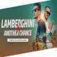 Lamberghini x Another Chance (Festival Mashup) Poster