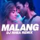 Malang (Remix)   DJ Rhea