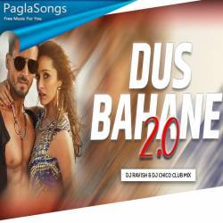 Dus Bahane 2.0 (Club Mix)   DJ Ravish n DJ Chico Poster