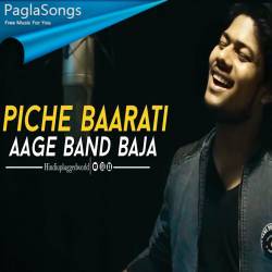 Peeche Baarati Aage Band Baja Cover Poster