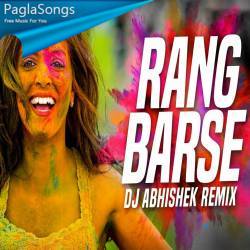 Rang Barse (Remix)   DJ Abhishek Poster