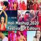 Holi Mashup 2020 Mashup   VDJ Mahe