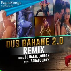 Dus Bahane 2.0 (REMIX)   DJ Dalal London Poster