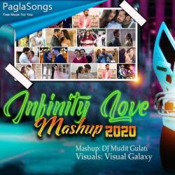 Infinity Love Mashup 2020   DJ Mudit Gulati Poster