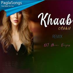 KHAAB Remix   DJ Aman Sanjog Poster