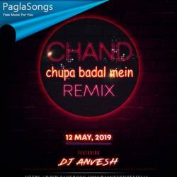 Chand Chupa Badal Mein Remix   Dj AnVesh Poster