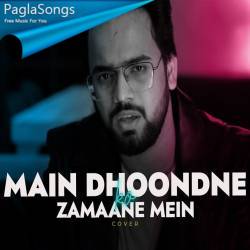 Main Dhoondne Ko Zamaane Mein (Unplugged Cover) Adnan Ahmad Poster