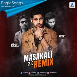 Masakali 2.0 (Remix)   Dip SR x DJ AD Poster