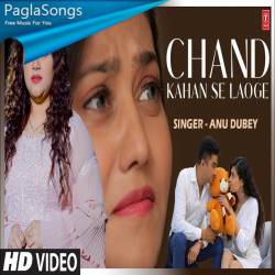 Chand Kahan Se Laoge Poster