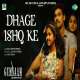 Dhage Ishq Ke