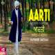 Aarti By Satinder Sartaj