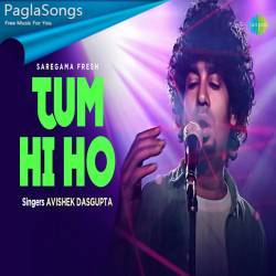 Tum Hi Ho Avishek Dasgupta Poster