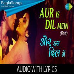 Aur Is Dil Mein Poster