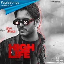 High Life Jass Bajwa Poster