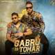 Gabru Di Tohar Poster