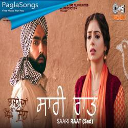 Saari Raat Ammy Virk Poster