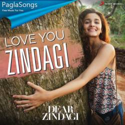 Love You Zindagi Poster