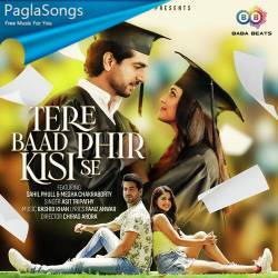 Tere Baad Phir Kisi Se Poster