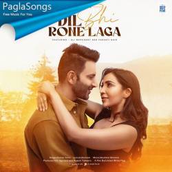 Dil Bhi Rone Laga Poster