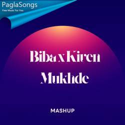 Biba x Kiven Mukhde Mashup Poster