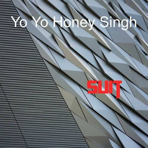 Suit   Yo Yo Honey Singh Poster