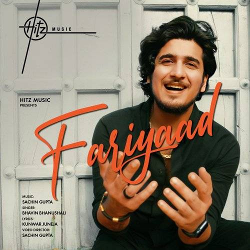 Fariyaad   Bhavin Bhanushali Poster