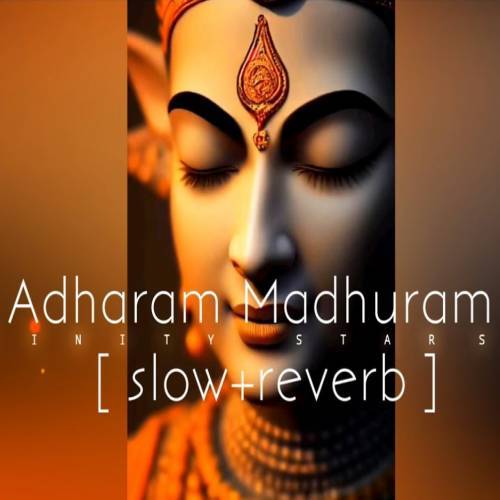 Adharam Madhuram (Slowed Reverb) Poster