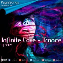 Infinite Love (Trance Mix)   DJ SPIDY Poster